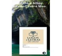 Viaje Por Filipinas. De Manila A Albay. (ebook)