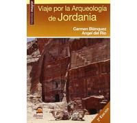 Viaje por la Arqueología de Jordania