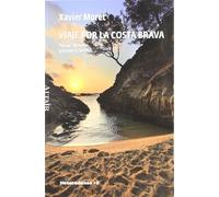 Viaje por la Costa Brava: Paisaje, memoria, glamour y turismo: 5 (HETERODOXOS)