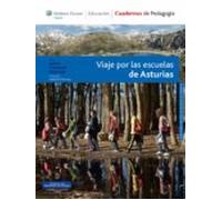 Viaje Por Las Escuelas De Asturias
