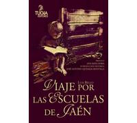 Viaje por las escuelas de Jaén
