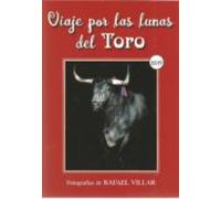 Viaje Por Las Lunas Del Toro