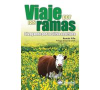 Viaje por las ramas: Divagando por la Stiria austríaca (SIN COLECCION)