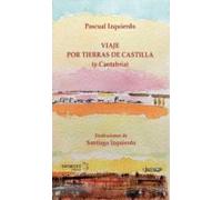 Viaje Por Tierras De Castilla Y Cantabria
