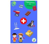 Viajeaventura en Zürich