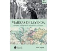 Viajeras De Leyenda (ebook)