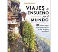 Viajes de ensueño por el mundo (Lonely Planet)