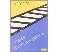 Viajes de un antipático: 7 (Árdora exprés)