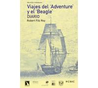 Viajes Del Adventure Y El Beagle: Diario (BIBLIOTECA DARWINIANA)