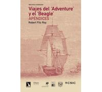 Viajes del "Adventure"y el "Beagle". Apéndices | Robert Fitz Roy