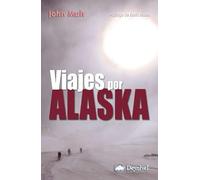 Viajes por Alaska (SIN COLECCION)