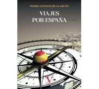 Viajes por España: 1 (Ensayo)
