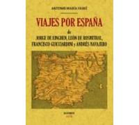 viajes por españa de jorge de einghen leon de rosmithal francisco guic