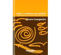 VIAJES Y YANTARES POR GALICIA: Obra periodística olvidada en Vida Gallega, 1954-1963: 1 (Colección Rescate [clásicos])
