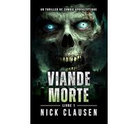 Viande morte 1: Thriller de zombie apocalyptique