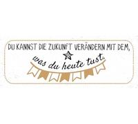 vianmo Cartel de hojalata 10x27 cm Zukunft verändern mit dem, was du heute tust Deco Regalo Letrero