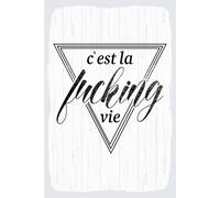 vianmo Cartel de hojalata 18x12 cm cést la fucking vie weißes Deco Regalo Letrero