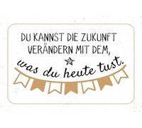 vianmo Cartel de hojalata 20x30 cm Zukunft verändern mit dem, was du heute tust Deco Regalo Letrero