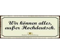 vianmo Cartel de madera 10x27 cm Wir können alles außer Hochdeutsch Deco Regalo Letrero