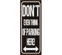 vianmo Cartel de madera 27x10 cm don´t even think of parking here Deco Regalo Letrero