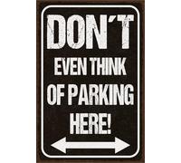 vianmo Cartel de madera 30x20 cm don´t even think of parking here Deco Regalo Letrero