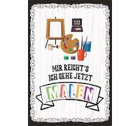 vianmo Cartel de madera 30x20 cm Mir reicht´s ich gehe jetzt Malen Deco Regalo Letrero
