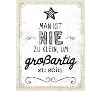vianmo Cartel de madera de 40 x 30 cm, diseño con texto en alemán "Man ist nie zu klein um großarzu sein Schild Deko Geschenk Schild
