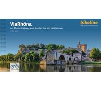 ViaRhôna - Am Rhone-Radweg vom Genfer See ans Mittelmeer: Am Rhone-Radweg vom Genfer See ans Mittelmeer. 720 km, 1:75.000, GPS-Tracks Download, LiveUpdate, Übernachtungsverzeichnis (Radtourenbücher)