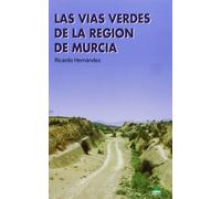 Vías verdes Región de Murcia