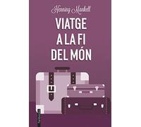 Viatge a la fi del món (Ficció contemporània)