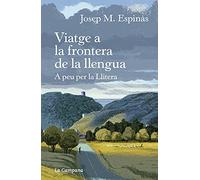 Viatge A La Frontera De La Llengua