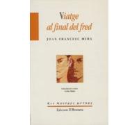 Viatge Al Final Del Fred