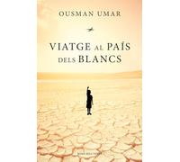 Viatge al país dels blancs (Divulgació)