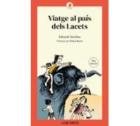 Viatge al país dels Lacets