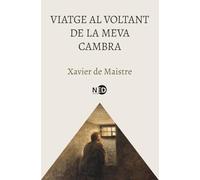 Viatge al voltant de la meva cambra: 5001 (Atemporals)