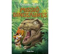 Viatge en el temps 11. Missió dinosaures (GERONIMO STILTON. VIATGE EN EL TEMPS)