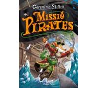 Viatge En El Temps 12. Missió Pirates