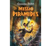 Viatge en el temps 14. Missió piràmides (GERONIMO STILTON. VIATGE EN EL TEMPS)