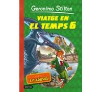 Viatge en el temps 6 (GERONIMO STILTON. VIATGE EN EL TEMPS)
