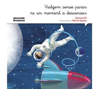Viatgem Sense Parar Ni Un Moment A Descansar (manuscrita)