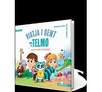 Viatja I Sent Amb El Telmo: La llei de la selva i el riu: 1 (NEURODIVERSION)