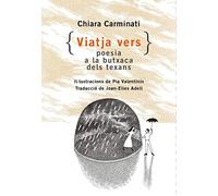 Viatja vers: Poesía a la butxaca dels texans (BIRABIRO)