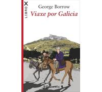 Viaxe por Galicia (EDICIÓN LITERARIA - LIBROX)