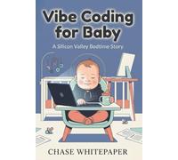 Vibe Coding for Baby