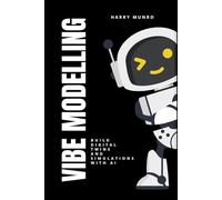 Vibe Modelling: Build Digital Twins and Simulations with AI