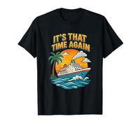 Vibes de vacaciones en crucero, es ese momento otra vez Camiseta