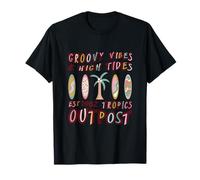 Vibes Groovy & High Tides Est.1962 Trópicos Puesto avanzado Camiseta