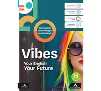 Vibes. Your English Your Future. B1+. Con UdA projects for Hospitality Schools. Per le Scuole superiori. Con e-book. Con espansione online