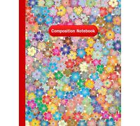 Vibrant Blossom Composition Notebook: Colorful Floral Cover Notebook for Writing, School, and Everyday Notes | 7.5 x 9.25 Inches | 110 Pages