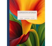 Vibrant Calla Lilies Composition Notebook | Colorful College-Ruled Notebook: Realistic Painting of Calla Lilies on Dark Blue Background | 110 Pages | ... | Perfect for School, Work, or Personal Use